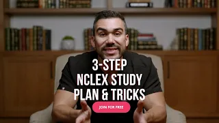 NCLEX Study Plan 3-Step | NCLEX Review Series Nurse Mike's Tips & Tricks