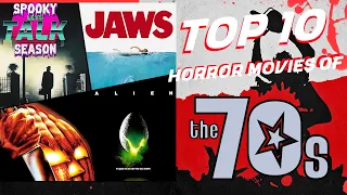 THE TOP 10 HORROR MOVIES OF THE 1970's