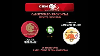 CAJASUR CÓRDOBA BM vs AGITYRES ARS PALMA DEL RIO INFANTIL 26-03-23.