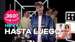 HRVY - Hasta Luego LIVE IN 360-DEGREES (ft. Malu Trevejo)