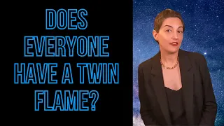 Does Everyone Have a Twin Flame?