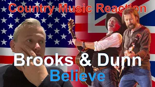 🇬🇧 British Reaction to Brooks & Dunn - Believe | NEARLY CRIED!! 🇬🇧