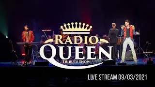 Radio Queen LIVE Official Tribute Show. Запись стрима 9/03/2021