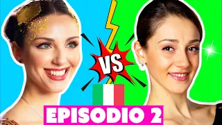 La MIGLIORE Ballerina ITALIANA - Nicoletta MANNI e Martina Arduino *Episodio 2