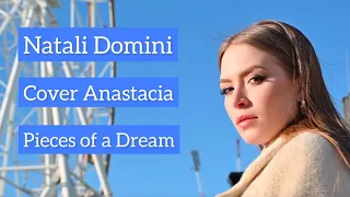 Natali Domini - Pieces of a dream (Anastacia Cover)