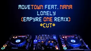 Movetown feat. Nana - Lonely (Empyre One Remix Edit) [HD]