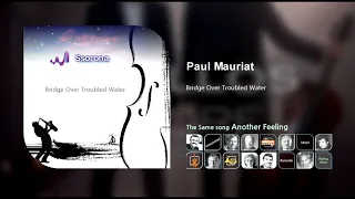 C-013 Bridge Over Troubled Water  [Paul Mauriat]