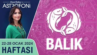 Balık burcu, haftalık burç yorumu, 22-28 Ocak 2024, Astrolog Demet Baltacı astroloji burçlar haber