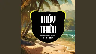 Thuỷ Triều (NH4T Remix Ver.2)