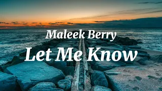 Maleek Berry - Let Me Know (Lyrics)