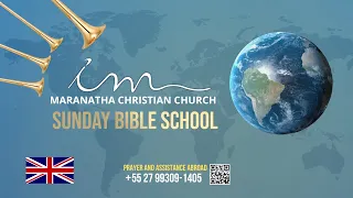 04/28/2024 - [09:00 AM EASTERN TIME] MCC - Sunday Bible School - 🇬🇧 English