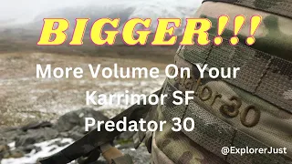 Carry More! Karrimor SF Predator 30