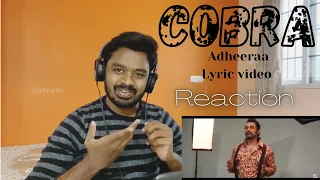 Cobra Adheeraa Lyric video reaction | Vikram | StarkKarthi #tamil #song