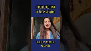 L'ordine del Tempo, di Liliana Cavani. La recensione di Silvia Gorgi