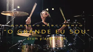 O GRANDE EU SOU -  NAZARENO CENTRAL (DRUM PLAYTHROUGH)