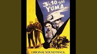 The 3:10 to Yuma (Original Soundtrack from "3:10 to Yuma")