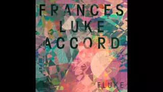 Frances Luke Accord - Nowhere to be Found