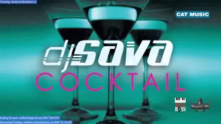 Dj Sava - Cocktail (Official Single)