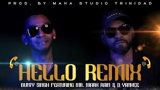 Bunty Singh X Mr. Mark Rain X D Yankee - Hello Remix [Official Music Video (2022 Bollywood Remix]