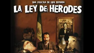 La Ley de Herodes   (película editada para trabajarla en el aula)