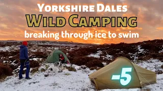 Winter WILD CAMPING in the Yorkshire Dales, Owert’ ‘ill wi’ Tom, icy WILD SWIM. Backpacking light UK