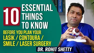 10 things to know before you plan LASIK Laser eye surgery / Contoura | SMILE | Dr Rohit Shetty