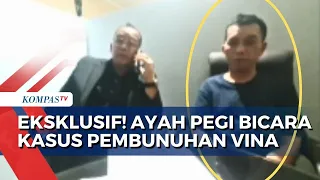 [FULL] Ayah Pegi Setiawan Angkat Bicara soal Kronologi Kasus Pembunuhan Vina!