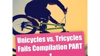 Unicycles vs Tricycles  Wheel Fails Compilation PART 1