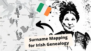 Mapping Irish Ancestors using Griffith's Valuation | Narrow down your Irish roots!