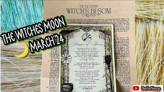 The Witches Moon🌙March 2024 🧹WITCH'S BESOM🌙 unboxing