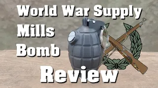 Review:  Inert Mills Bomb from World War Supply