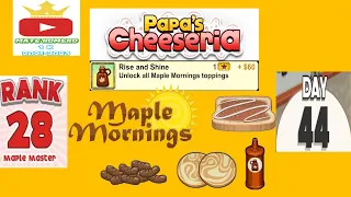 Papa's Cheeseria | RANK 28 - All Maple Mornings Toppings Unlocked