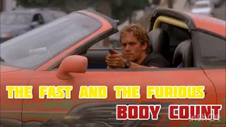 The Fast and The Furious (2001) body count