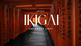 Ikigai 生きがい ☯ Japanese Lofi HipHop Mix