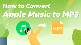 How to Convert Apple Music to MP3 on Windows / Mac 2024 - Easy