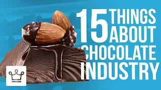 15 Things You Didn't Know About The Chocolate Industry