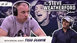 How to Reach Your Goals like NFL Players - Todd Durkin - The Steve Weatherford Show