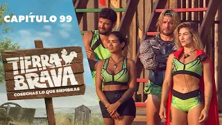 Tierra Brava | Capítulo 99 | Canal 13