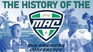 The History of the MAC: College Sports' Underdog
