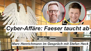 Cyber-Affäre: Nancy Faeser entzieht sich dem Bundestag. Marc Henrichmann spricht mit Stefan Heck