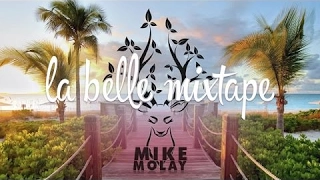 ⒽLa Belle Mixtape | Chasing the Sun | Deep House Mix