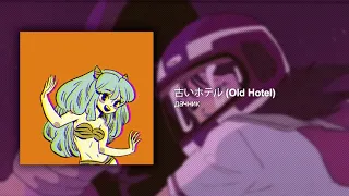 Old Hotel (FUTURE FUNK)