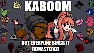 Kaboom But Every Turn A Different Cover Is Used REMASTERED 🎶 (Kaboom But Everyone Sings It 🎶)