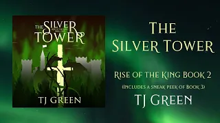 The Silver Tower: Rise of the King Book 2 Full Audiobook