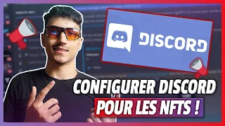 COMMENT CONFIGURER DISCORD POUR LES NFTS FACILEMENT - ASTUCES NFT FACILES | TUTO COMPLET NFT 2022