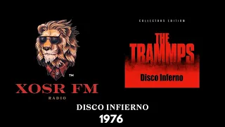 THE TRAMPS DISCO INFIERNO 1976 XOSR FM