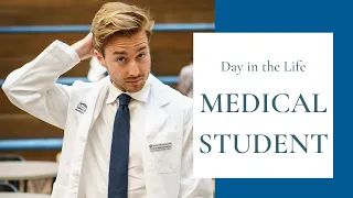 A Day in The Life of a Medical Student