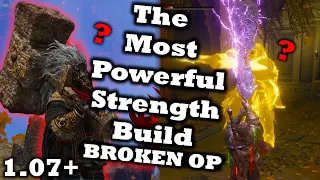 The ACTUAL Most Powerful Strength Build In Elden Ring (BROKEN OP) | With Comparisons And Maths