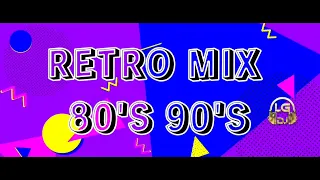 RETRO MIX 80S & 90'S - #retromusic - LG DJ