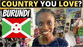 Which Country Do You LOVE The Most? | BURUNDI